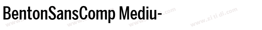 BentonSansComp Mediu字体转换 BentonSansComp Mediu字体转换